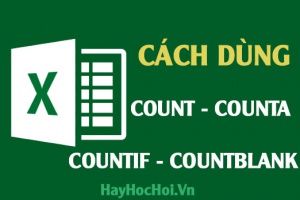 Cách sử dụng hàm Count, Countif, CountA và CountBlank trong Excel 2010